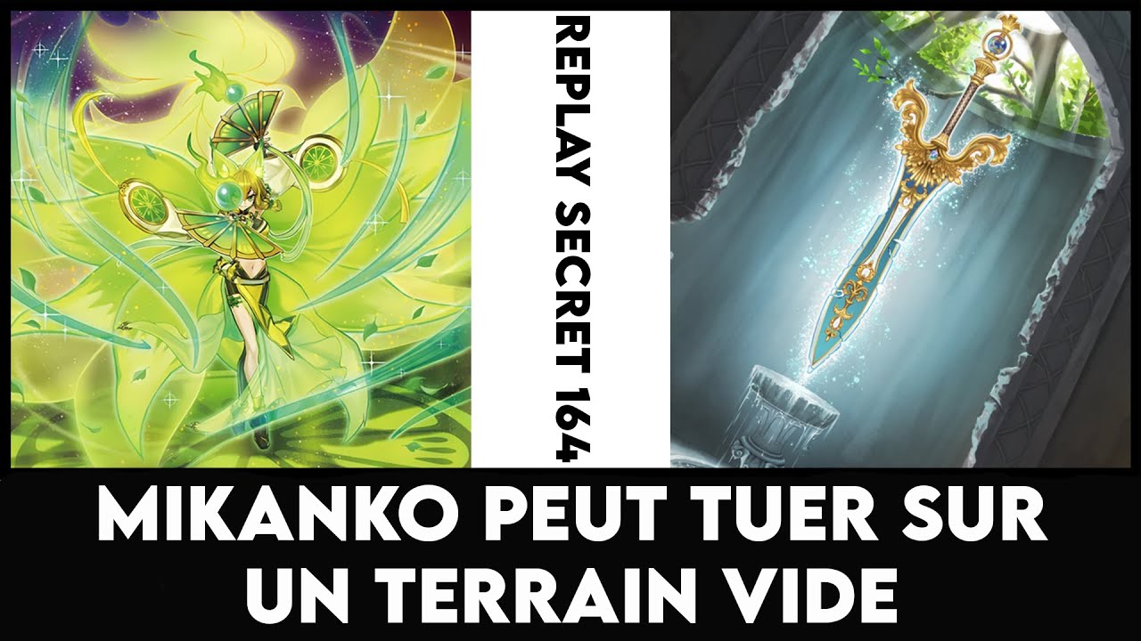 Replay Secret 164 : Mikanko peut tuer sur un terrain vide