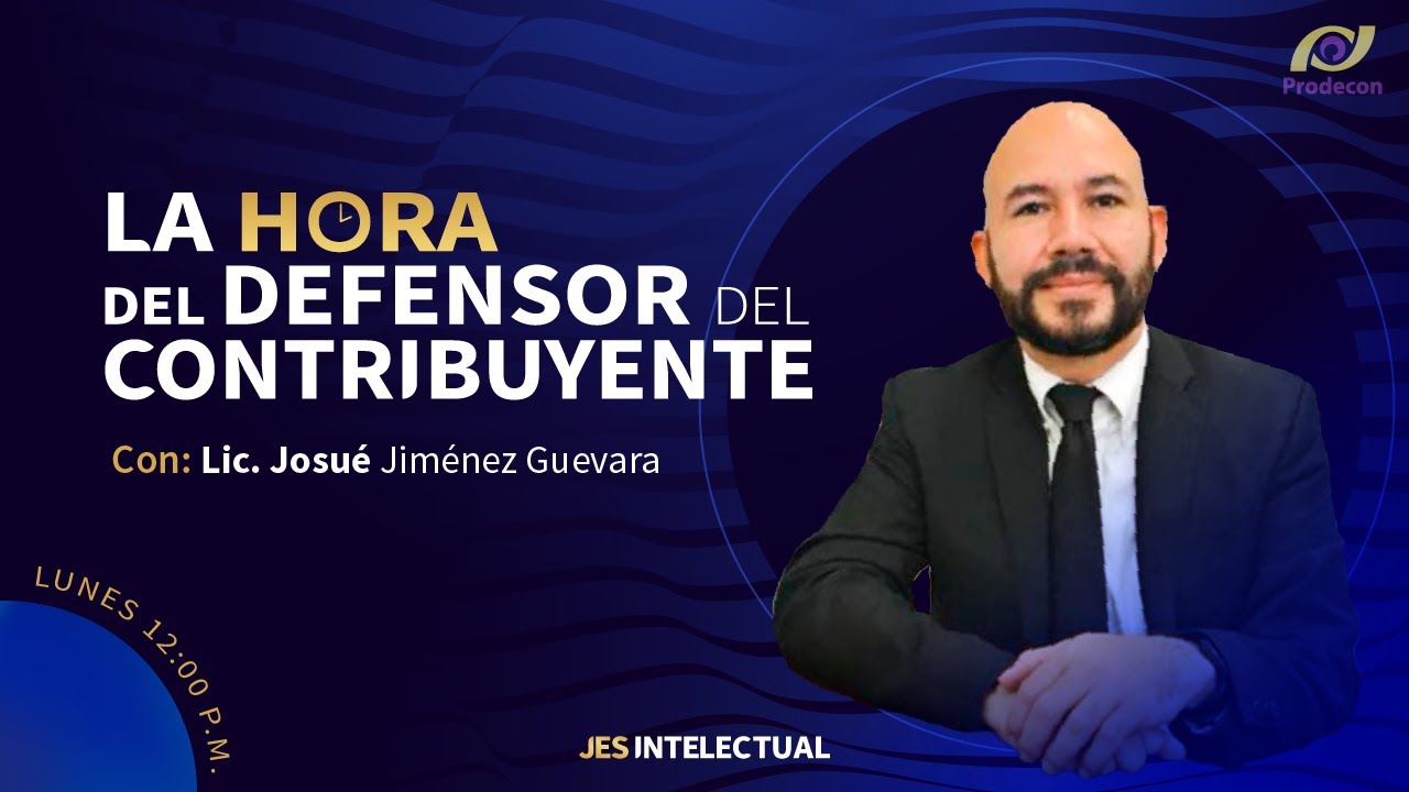La hora del defensor del contribuyente: Reformas Fiscales 2026