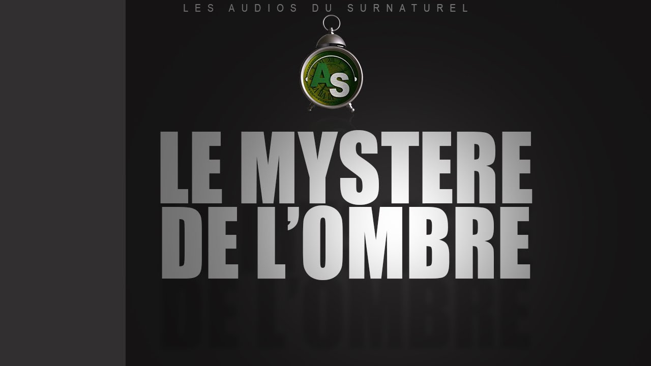 Les AS - Le Mystère De L'ombre