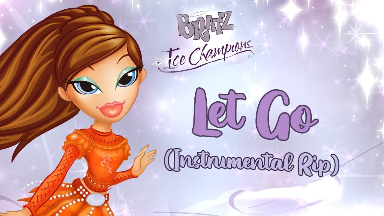 Bratz - Let Go (Album Version) - Instrumental Rip