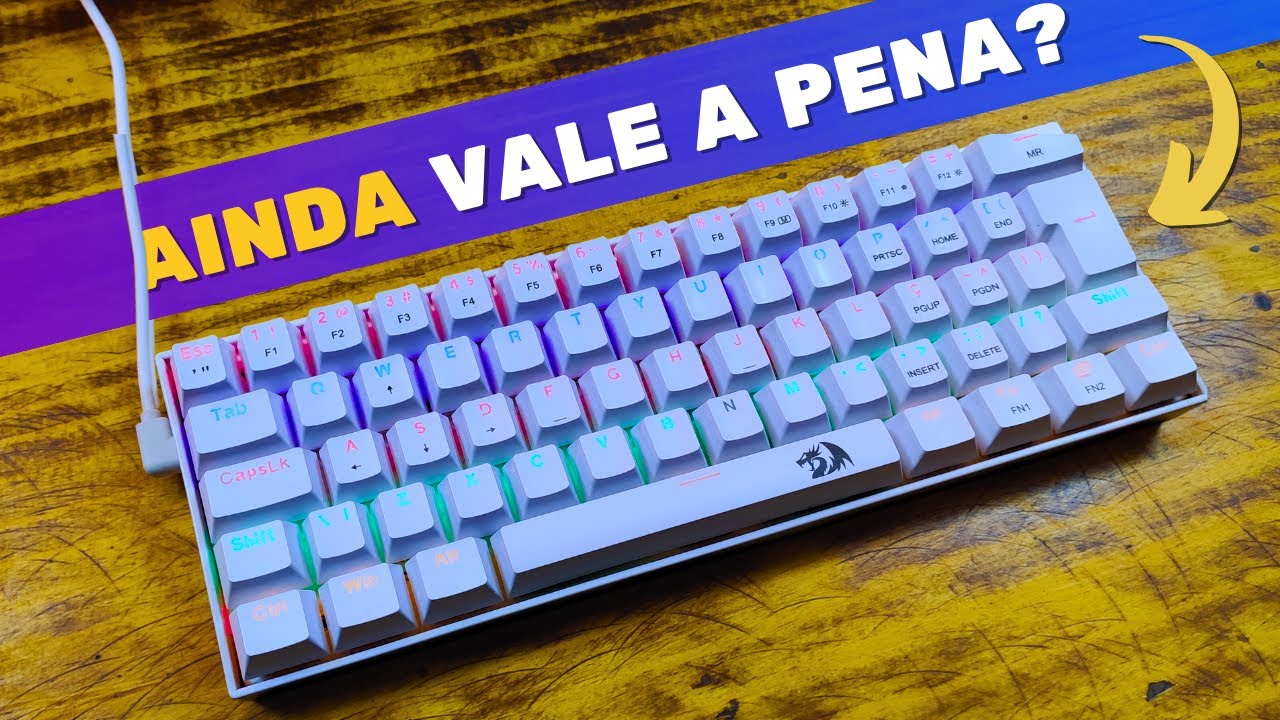 Teclado mecânico redragon lakshmi - vale a pena?