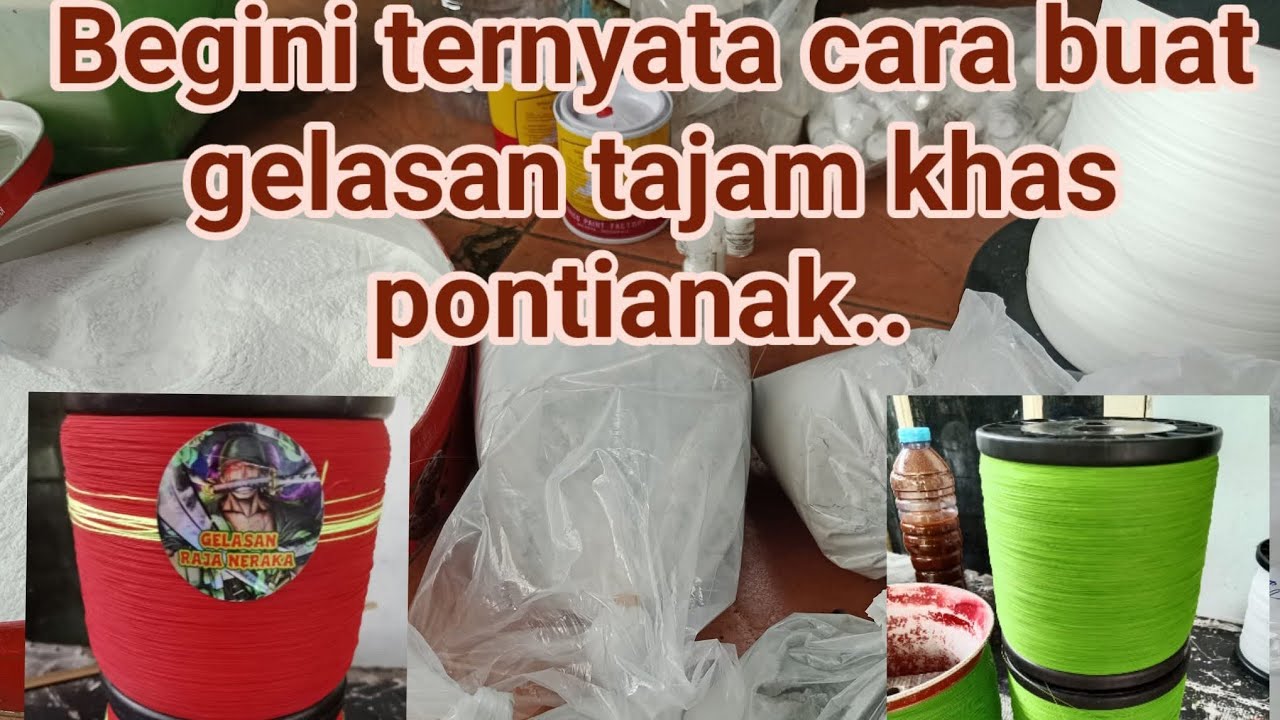 Begini cara buat gelasan khas orang pontianak tajam dan bagus