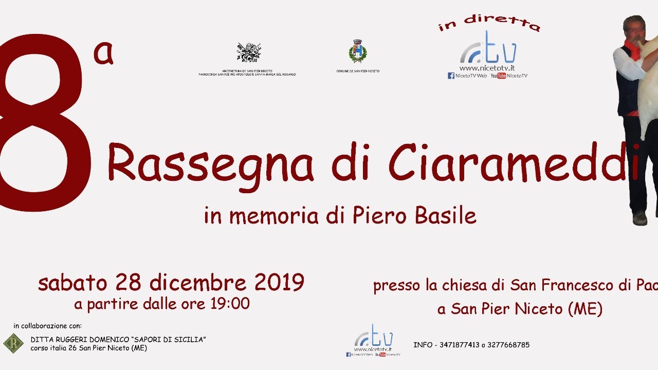 Ottava Rassegna Di Ciarameddi Sampirota San Pier Niceto (ME) 28/12/19