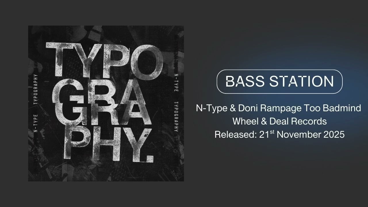 N-Type & Doni Rampage - Too Badmind (Premiere) Wheel & Deal Records