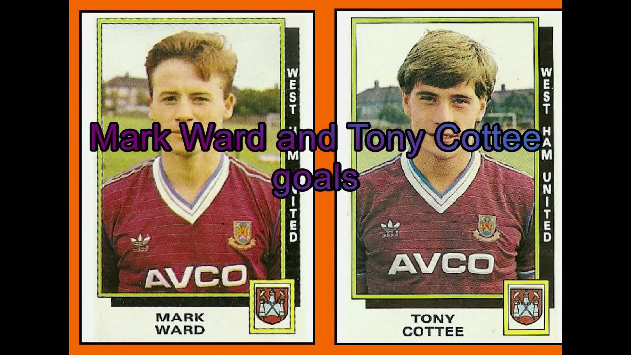 West Ham United  Mark Ward and Tony Cottee goals