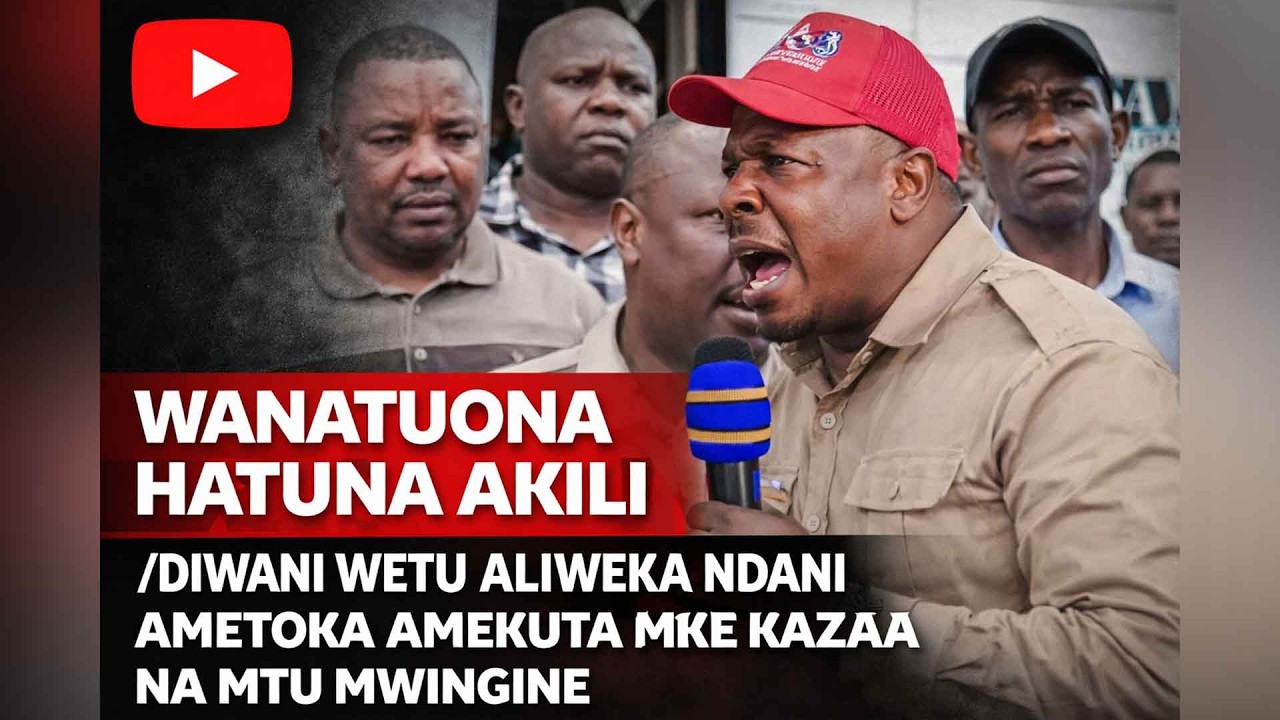 HECHE ,WANATUONA HATUNA AKILI