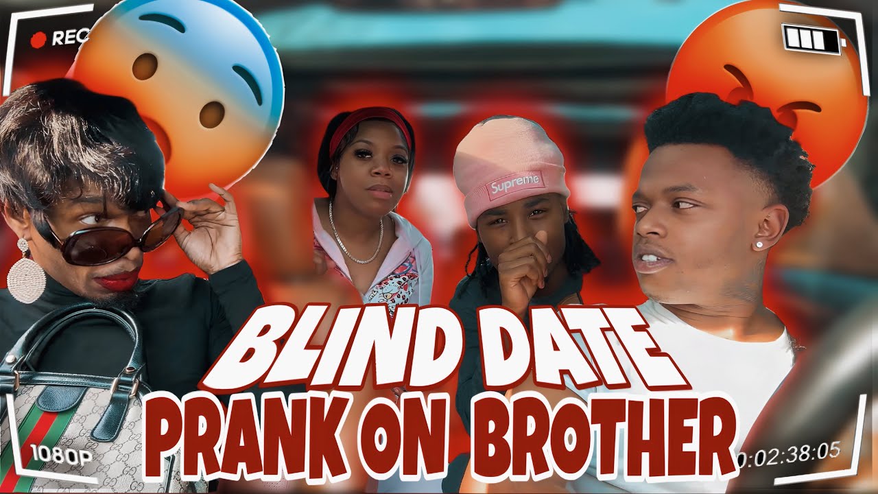 WE SET CHAR BROTHER UP ON A BLIND DATE “GONE WRONG” 😳