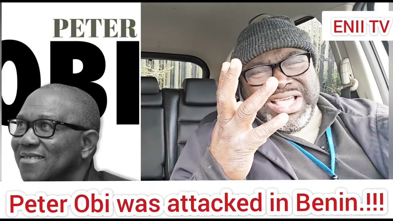 Peter Obi was attacked in Benin !!!!
