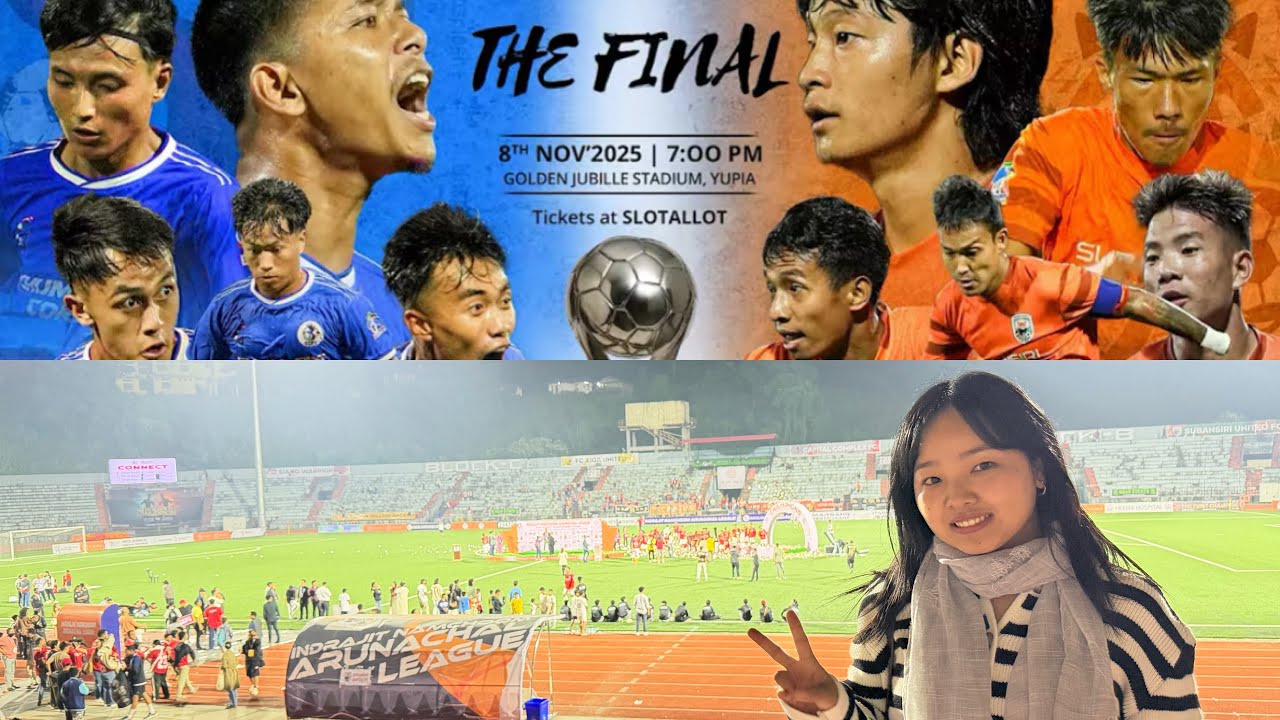 First Time At Yupia Stadium |Arunachal League Final Capital complex FC Vs Subansiri United FC 🫣