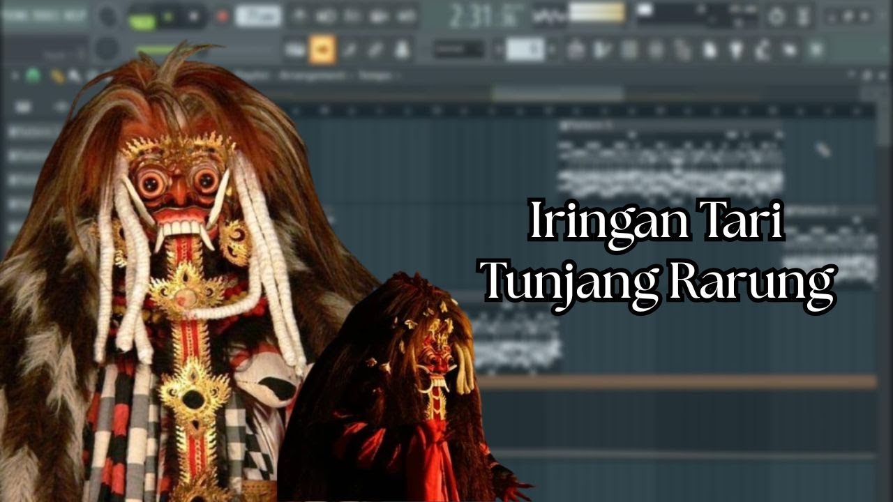 Iringan Tari, Tabuh Tunjang Rarung, FL Studio, Tanpa Kendang.