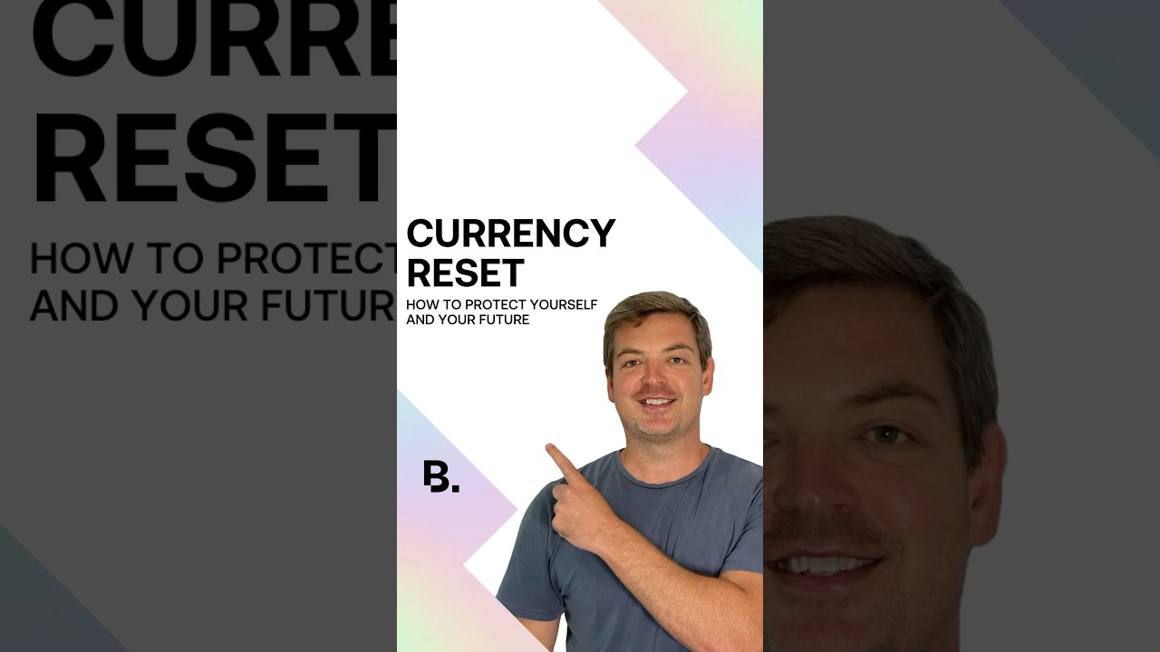 How To Protect Yourself During A Currency Reset #globaleconomy #finance #money #economy