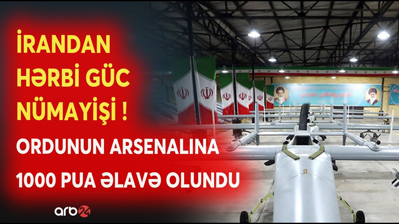 İrandan ABŞ-yə HƏRBİ GÜC NÜMAYİŞİ! - Tehran PUA sayını kəskin artırdı - Regionda GƏRGİNLİK ARTIR...