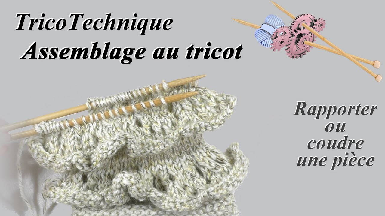 Assemblage au tricot