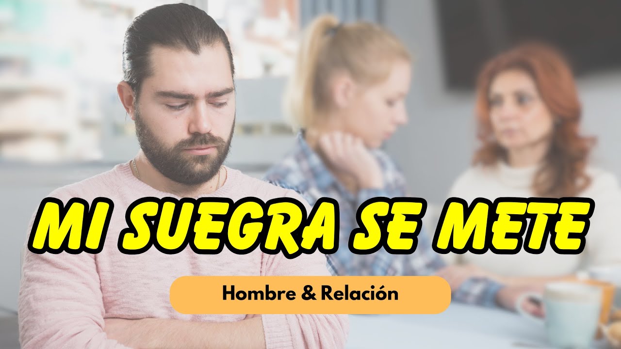 Mi suegra se mete en mi relación (y cómo dejar de perder autoridad)