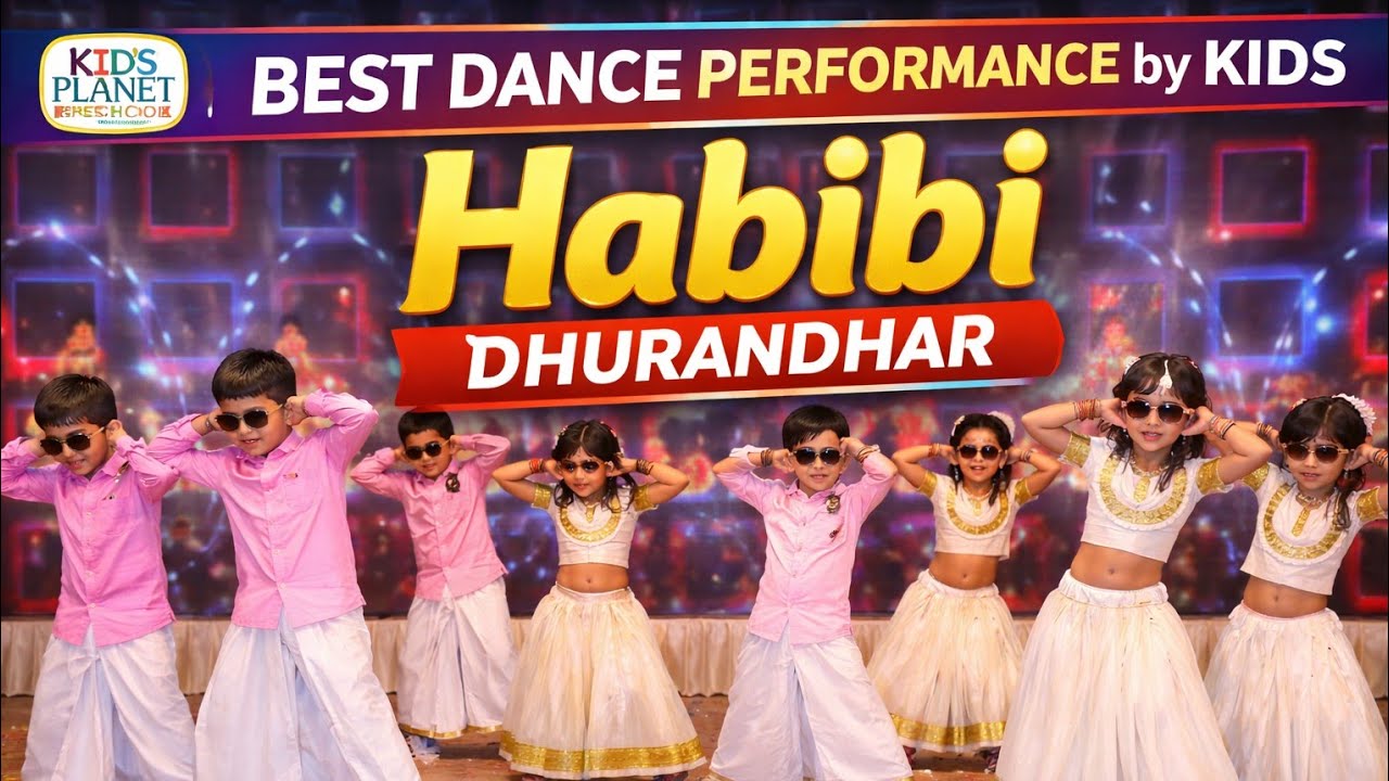 Habibi Song Dance Performance | Movie Dhurandhar | Kid's Planet School Cultural Program 2026