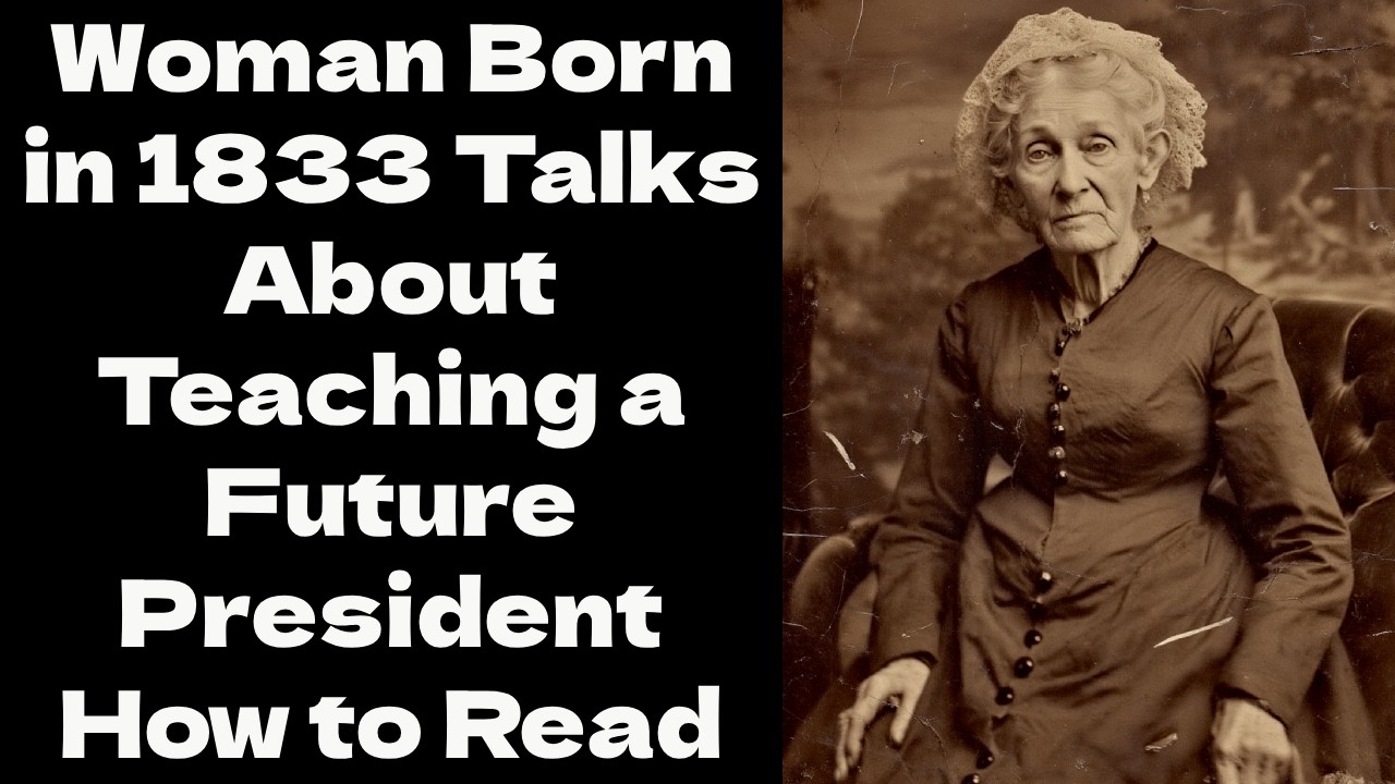 Woman Born in 1833 Remembers the Boy Everyone Called Hopeless — He Became President
