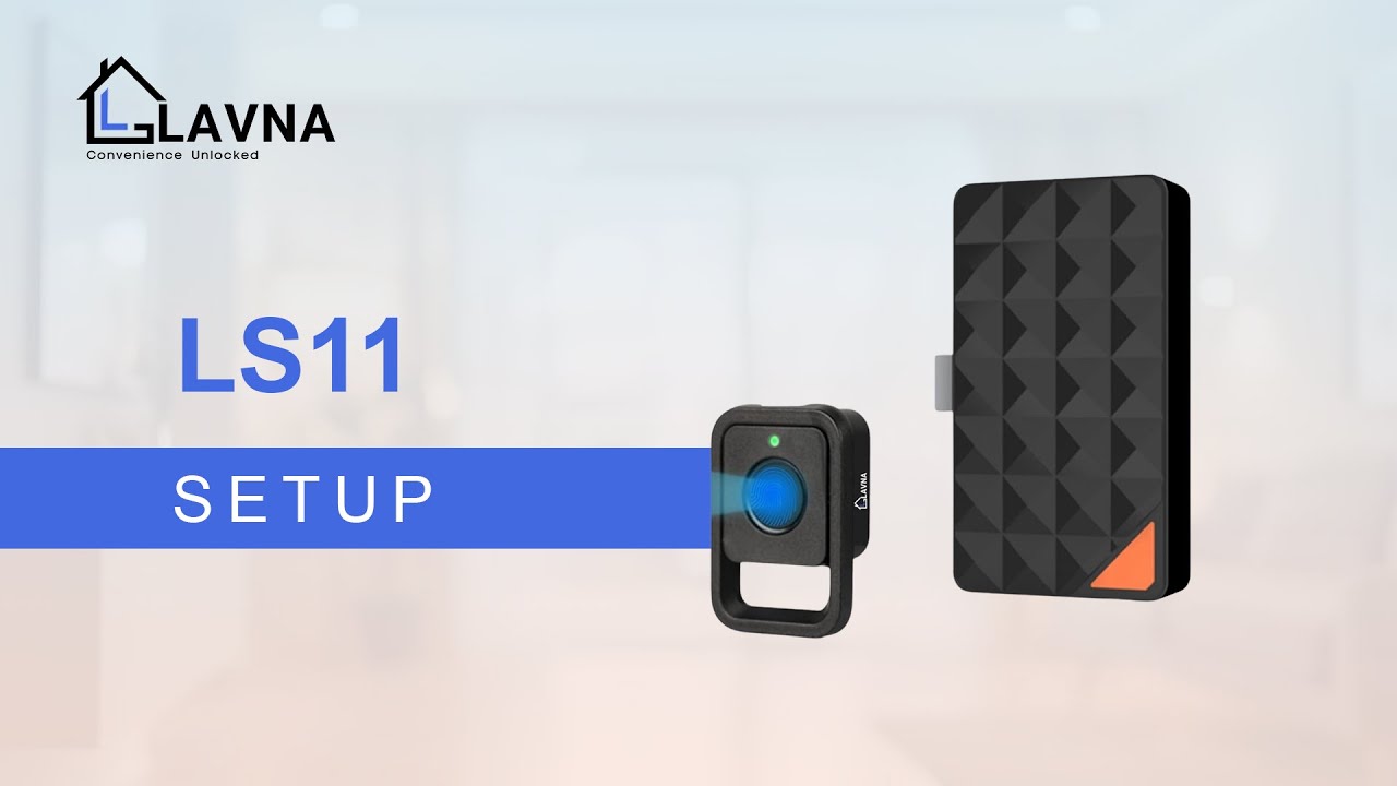 How to Setup LAVNA LS11 Smart Fingerprint Cabinet & Wardrobe Lock | Full Setup Guide | LAVNA Locks