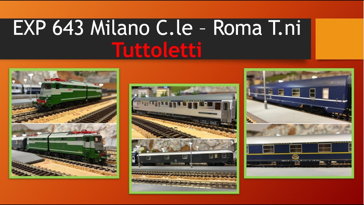 EXP 643 TUTTOLETTI  Milano C.le - Roma T. ni via Genova