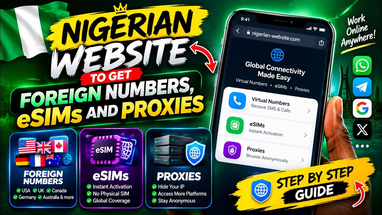 Nigerian Website to Get Foreign Numbers, eSIMs & Proxies (2026 Guide)