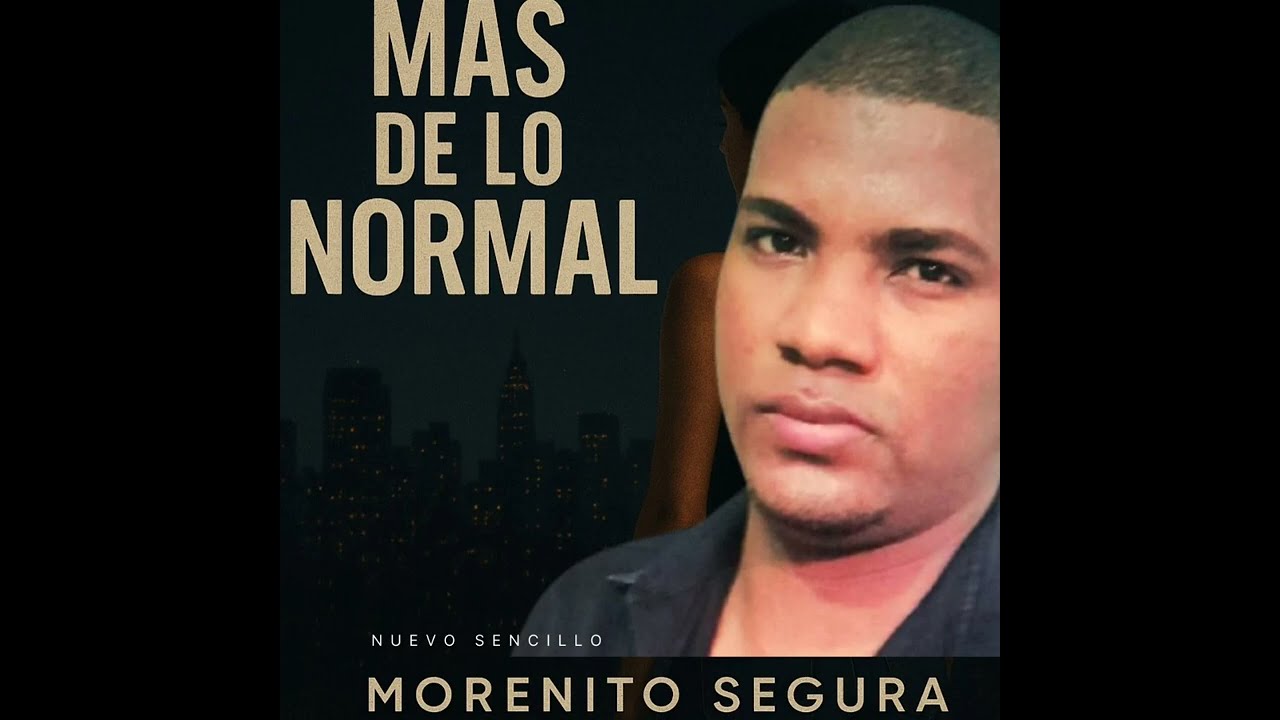 Morenito Segura - Mi Pe&ntilde;on Querido (Bachata 2022)
