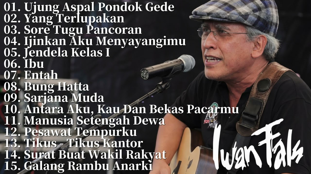 Iwan Fals Full Album || Ujung Aspal Pondok Gede