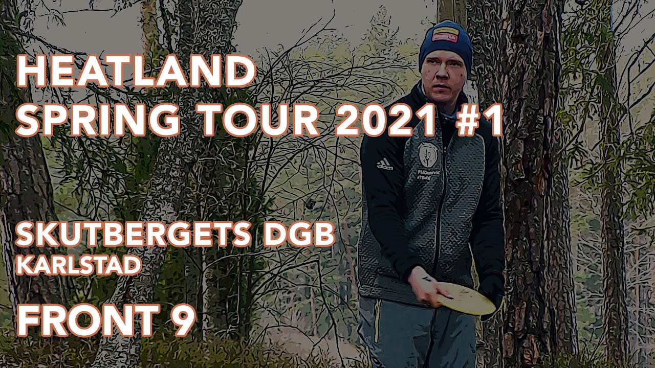 DGTVPlay | Heatland Spring Tour 2021 #1 - Skutbergets DGB Karlstad Front 9 Runda 2