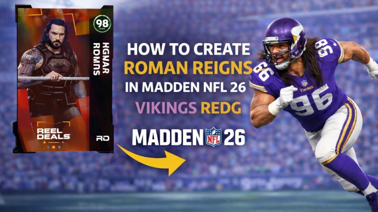How to Create Roman Reigns in Madden NFL 26