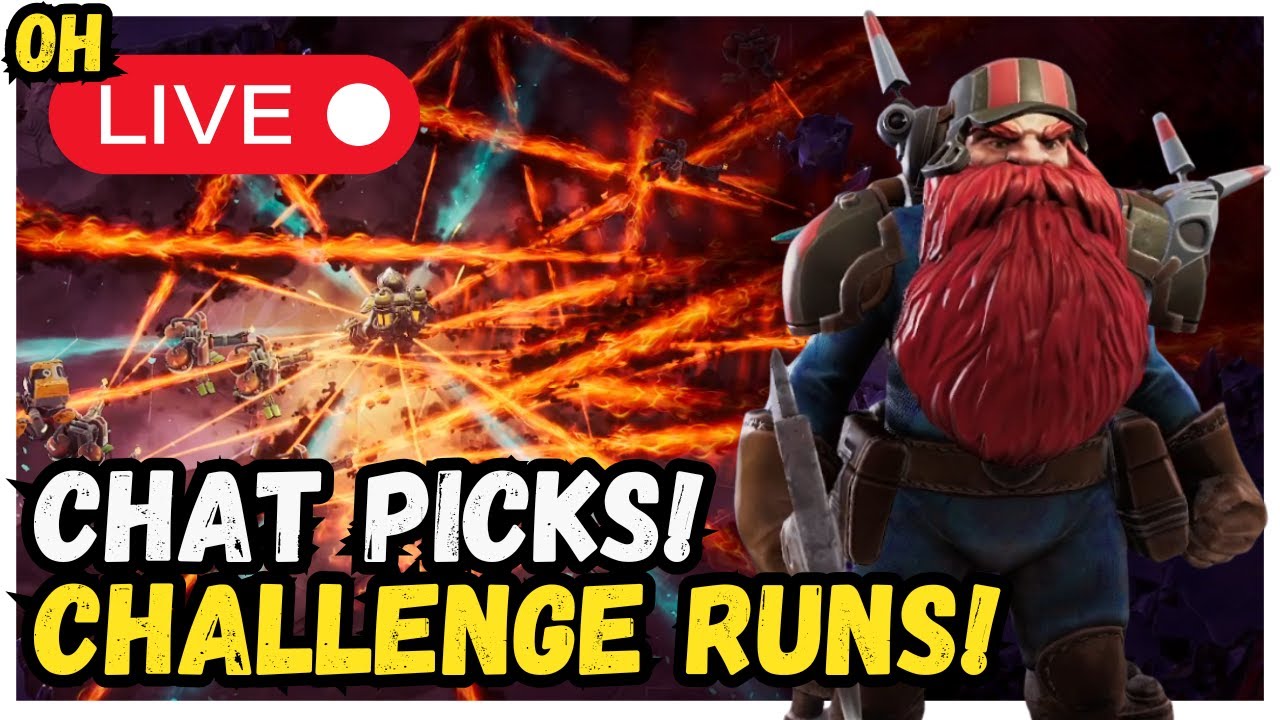 Chat Picks! Challenge Runs! Deep Rock Galactic Survivors!
