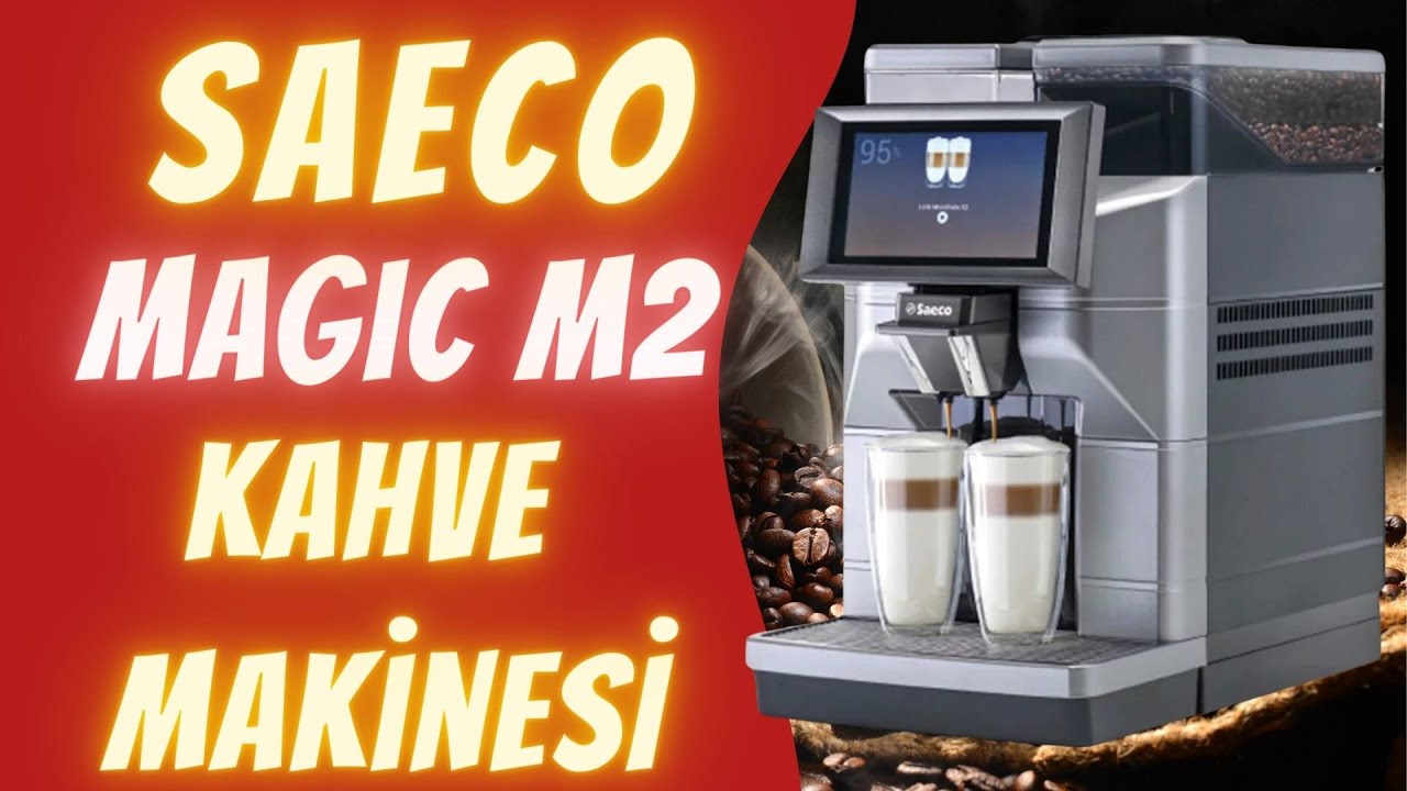 SAECO MAGIC M2 KURULUM REHBERİ