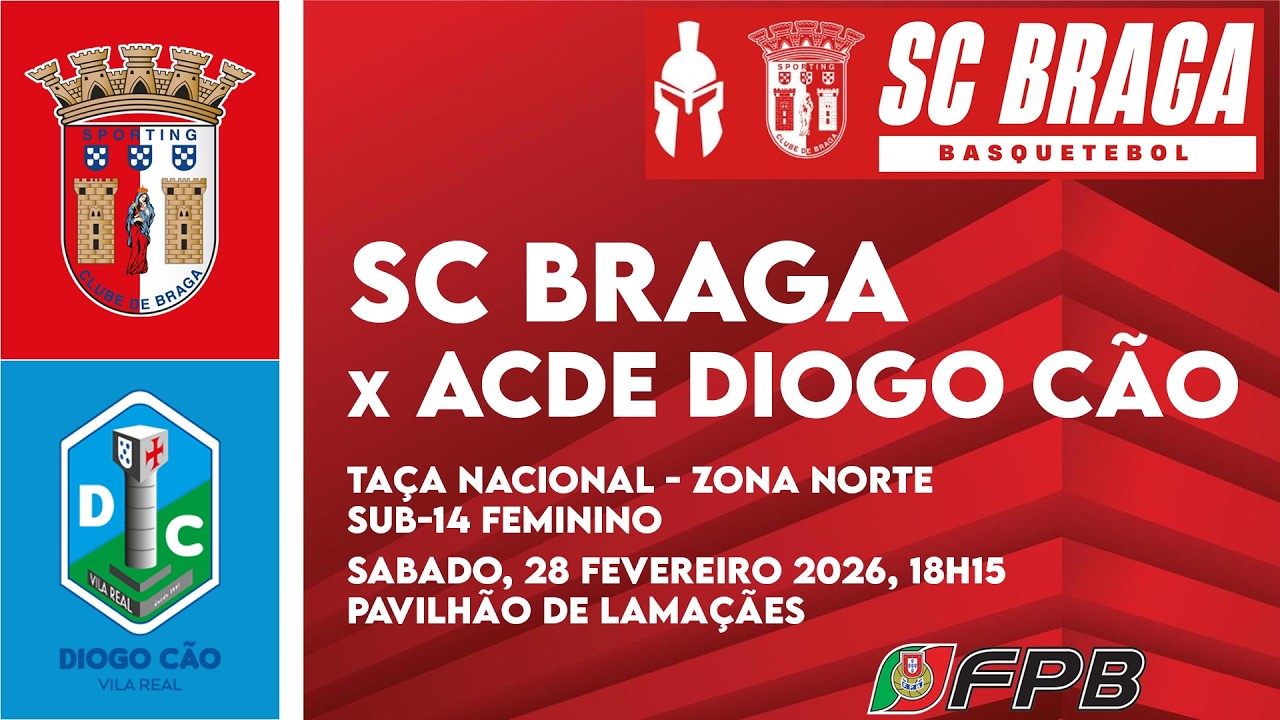 SCBraga vs ADCE Diogo Cão | Taça Nacional  - 1ª Fase Serie A - Zona Norte | Sub-14 Feminino