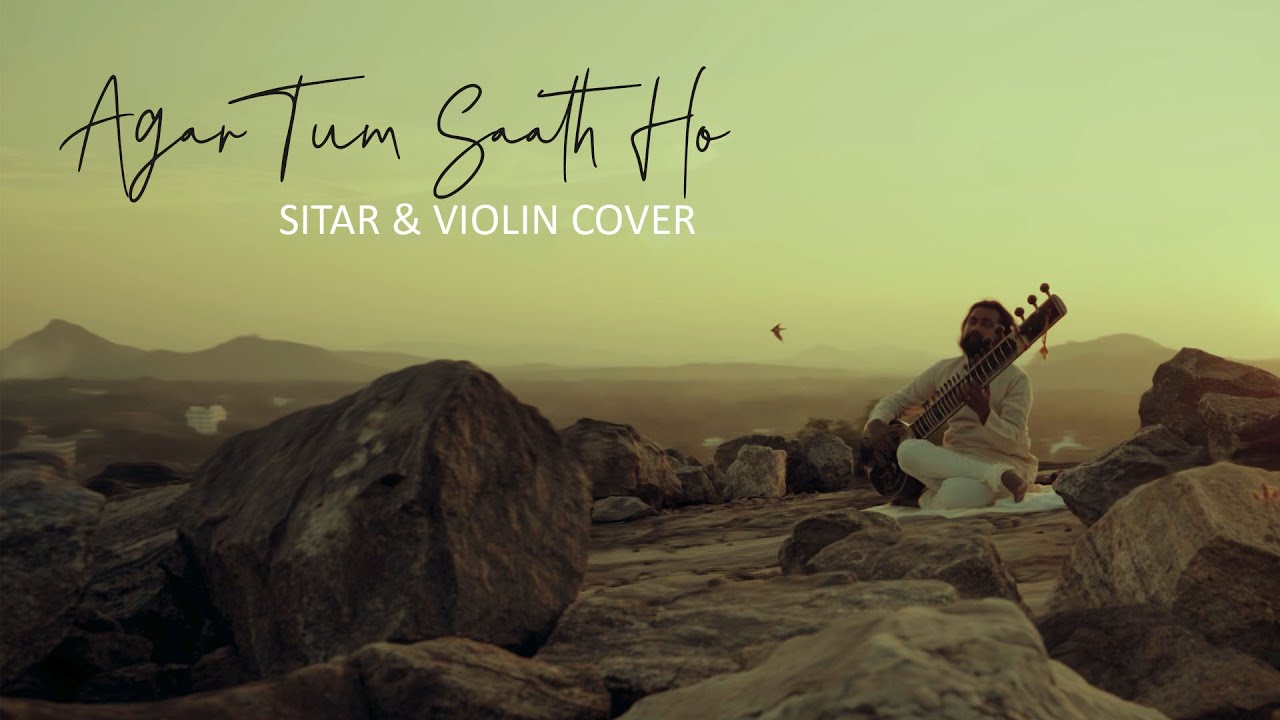 Agar Tum Saath Ho (Instrumental Cover) | Tamasha | Sitar, Violin Cover | A Film by Pasindu Kaushalya