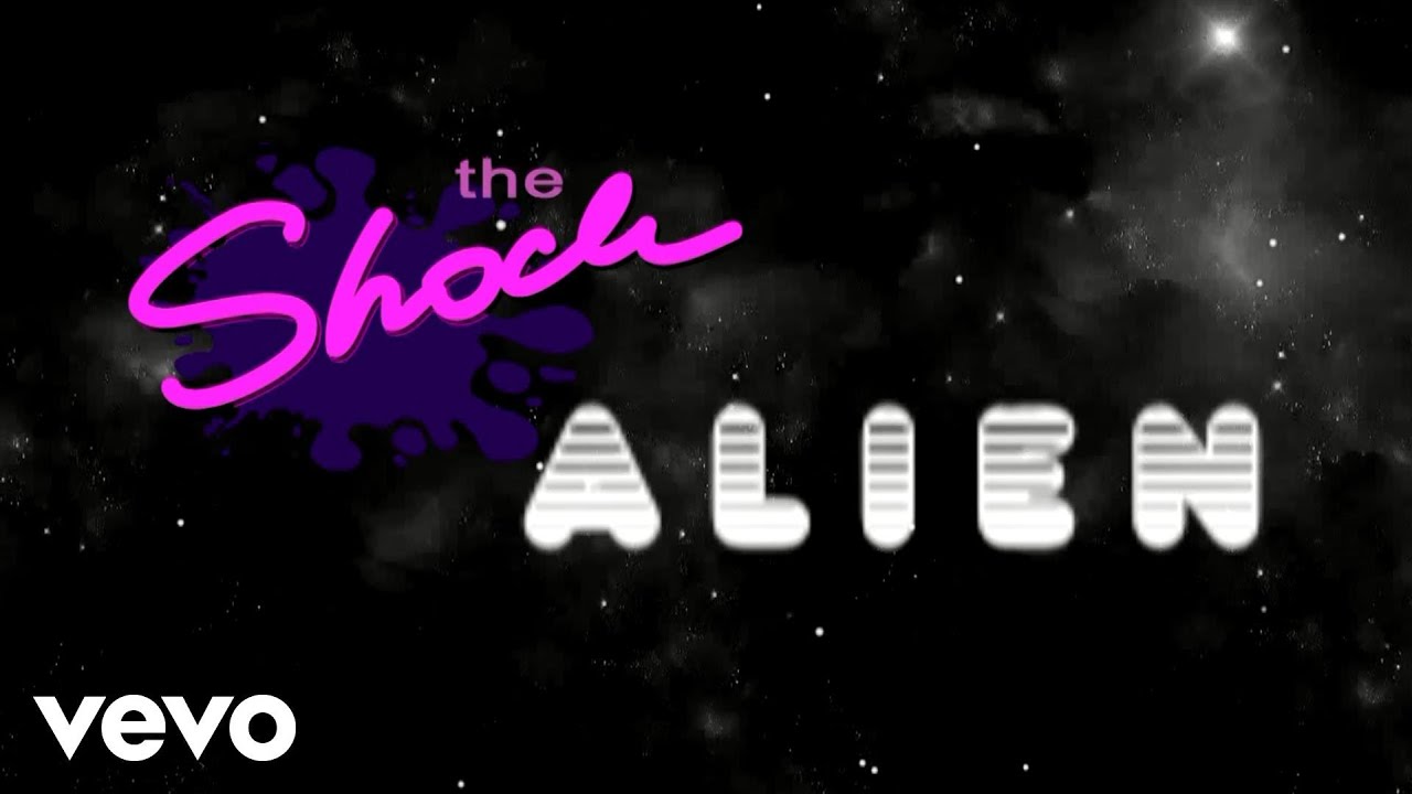 The Shock - Alien (Official Lyric Video)
