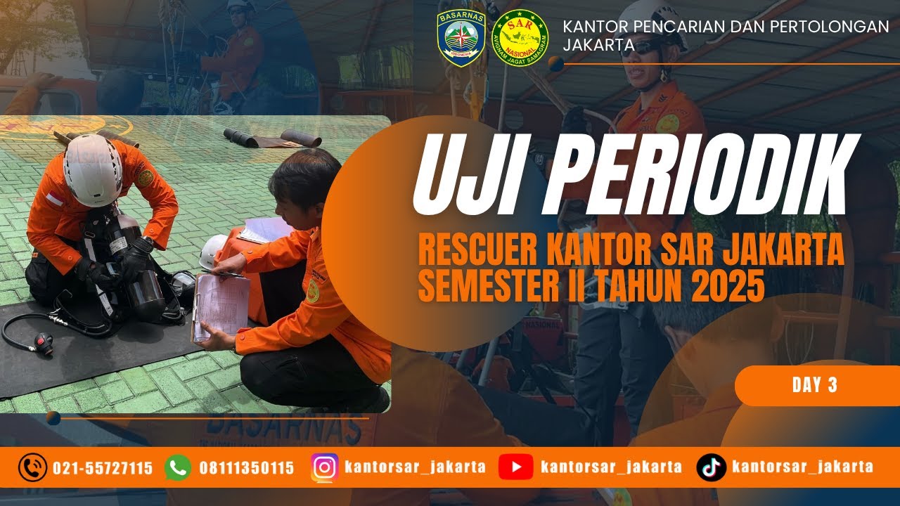 Uji Periodik Rescuer Kantor SAR Jakarta 2025: Mechanical Advantage System & Donning SCBA