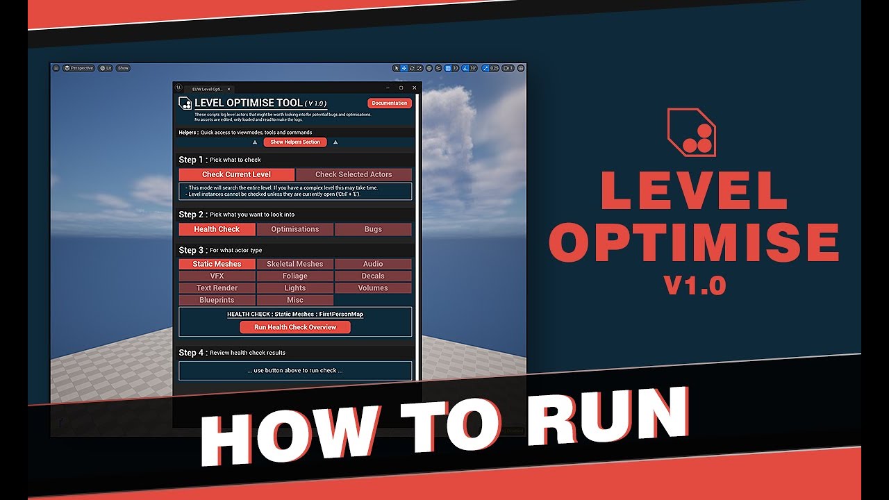 LEVEL OPTIMISE - 03 How To Run (Unreal Engine 5 Tool)
