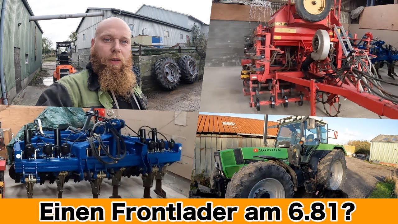 FarmVLOG#512 - Einen Frontlader für den Deutz AgroStar 6.81?