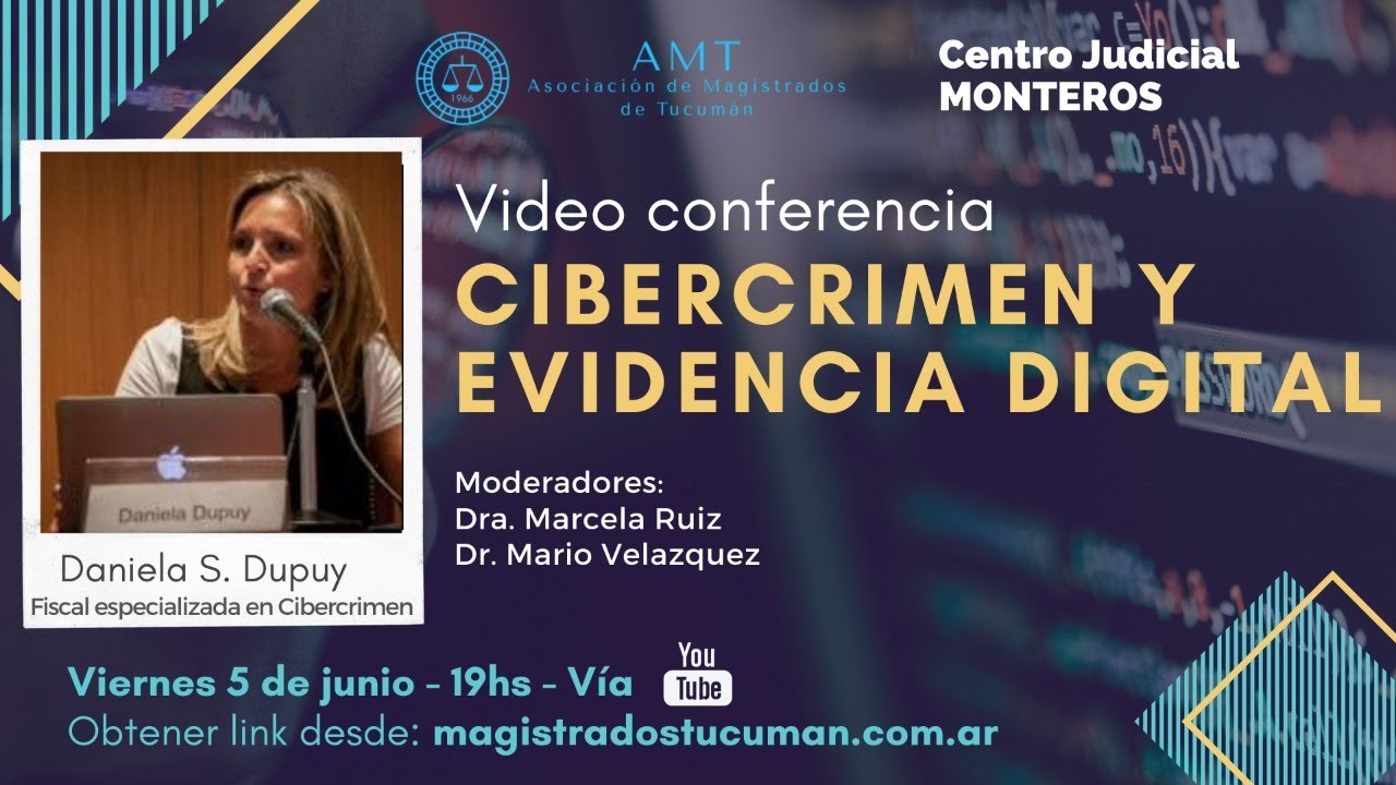 Dra. Daniela Dupuy - Cibercrimen y evidencia digital
