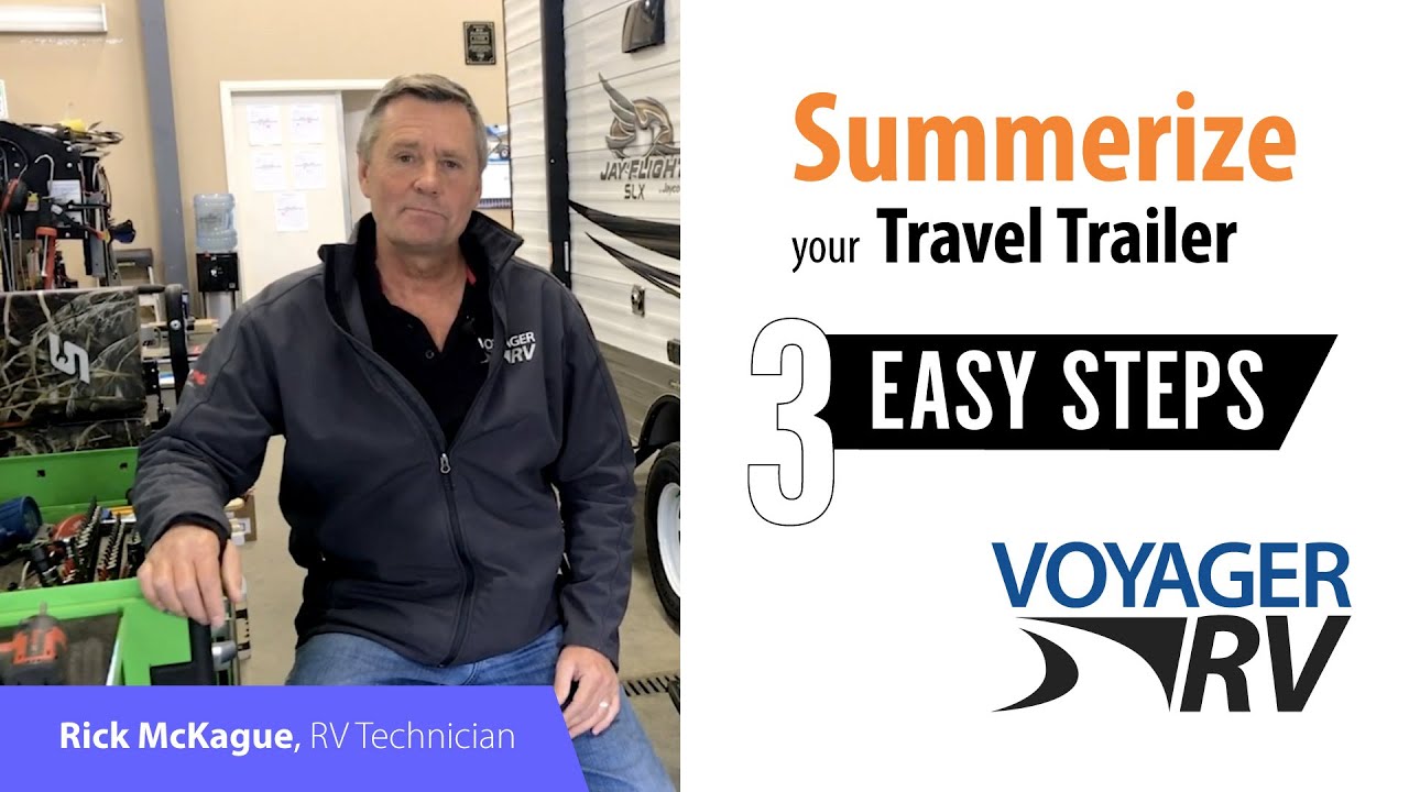 How to Summerize your Travel Trailer | Voyager RV Centre