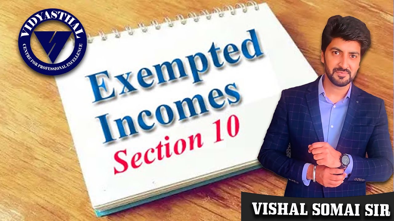 Income Exempt from Tax|Section-10AA|Direct Tax Series|Vishal Somai Sir|Legend of Tax