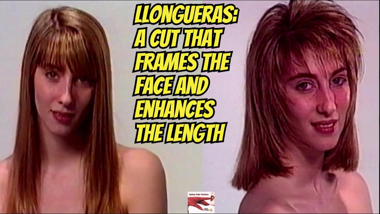 Llongueras: A Cut That Frames the Face and Enhances the Length