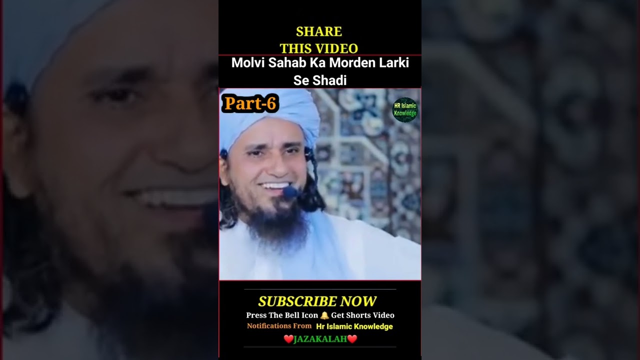 Molvi Sahab Ka Morden Larki Se Shadi (Part-6) By Mufti Tariq Masood #shorts