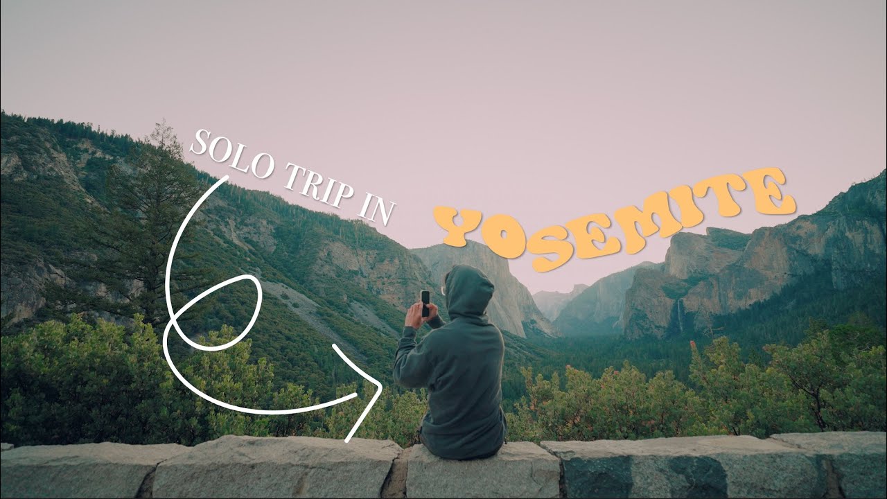 solo day trip to Yosemite | vlog 011
