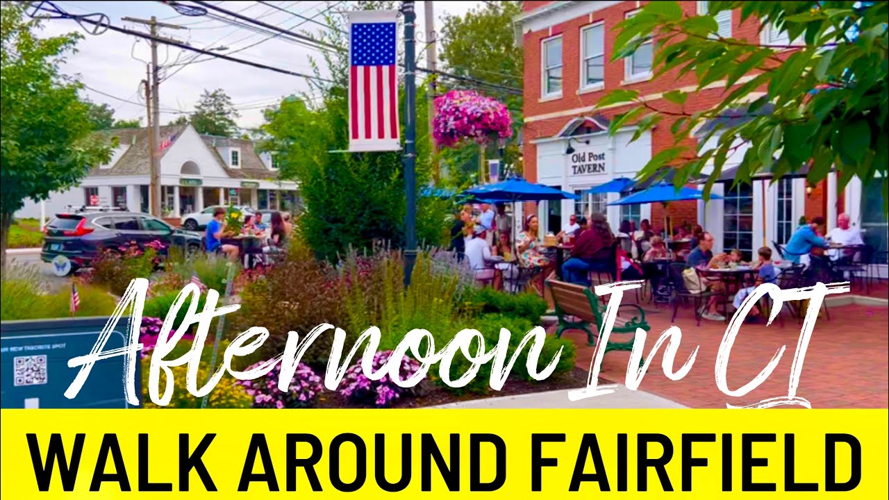 Walk around downtown Fairfield CT
