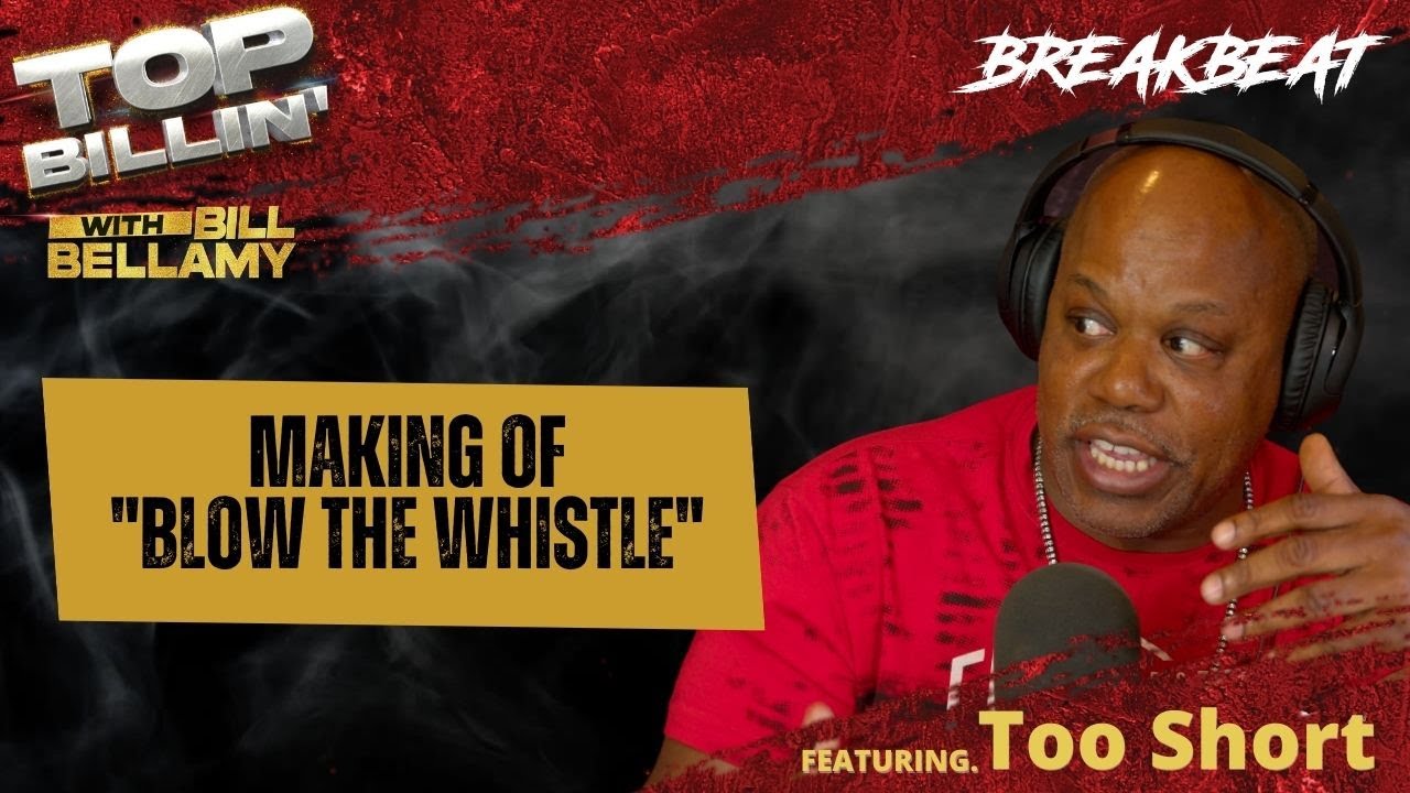 Too Short Explains Making Of Blow The Whistle