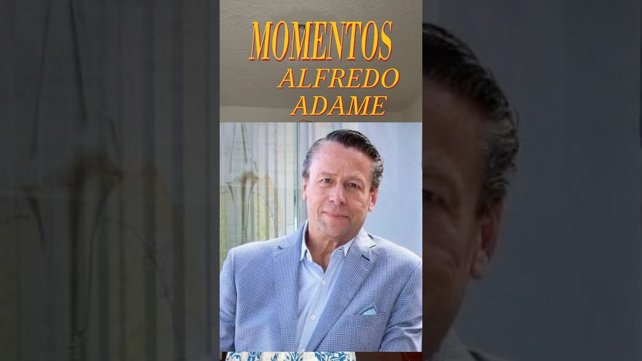 MOMENTOS DE ALFREDO ADAME #humor #AlfredoAdame
