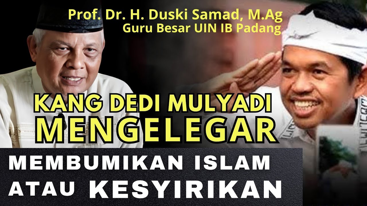 KANG DEDI MULYADI MENGELEGAR‼️MEMBUMIKAN ISLAM ATAU KESYIRIKAN