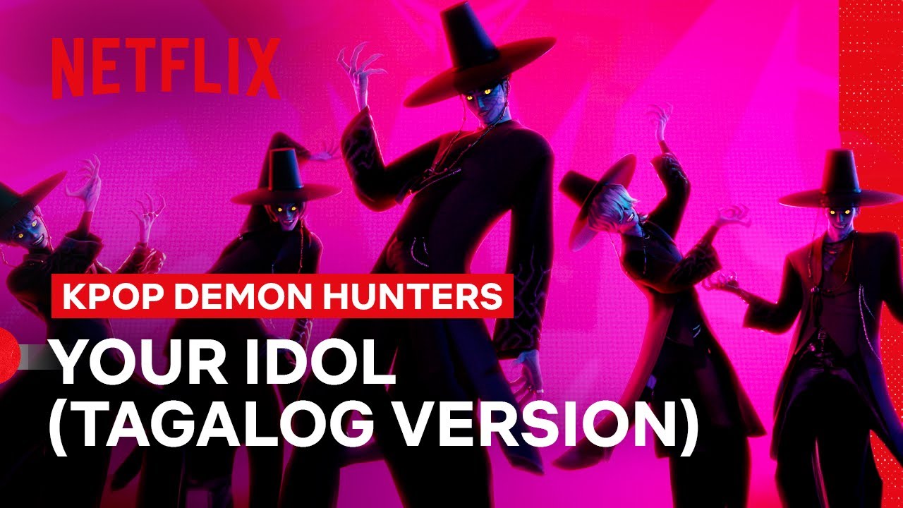 Saja Boys - &lsquo;Your Idol&rsquo; Tagalog Ver. (Music Video) | KPop Demon Hunters | Netflix Philippines