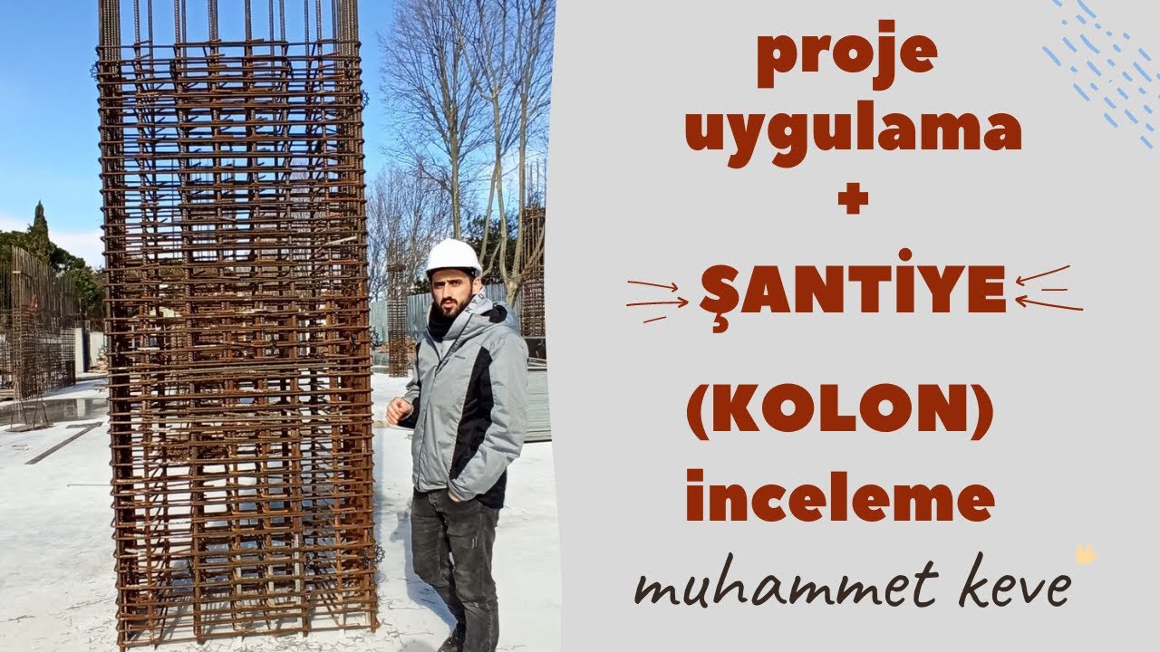 Statik Projede Kolon Okuma Ve Bindirme Bölgesi - Şantiye Uygulamalı #inşaatalanı #şantiye #mühendis