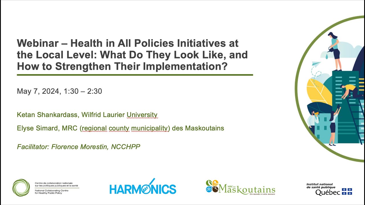 Webinar &ndash; Health in All Policies Initiatives at the Local Level