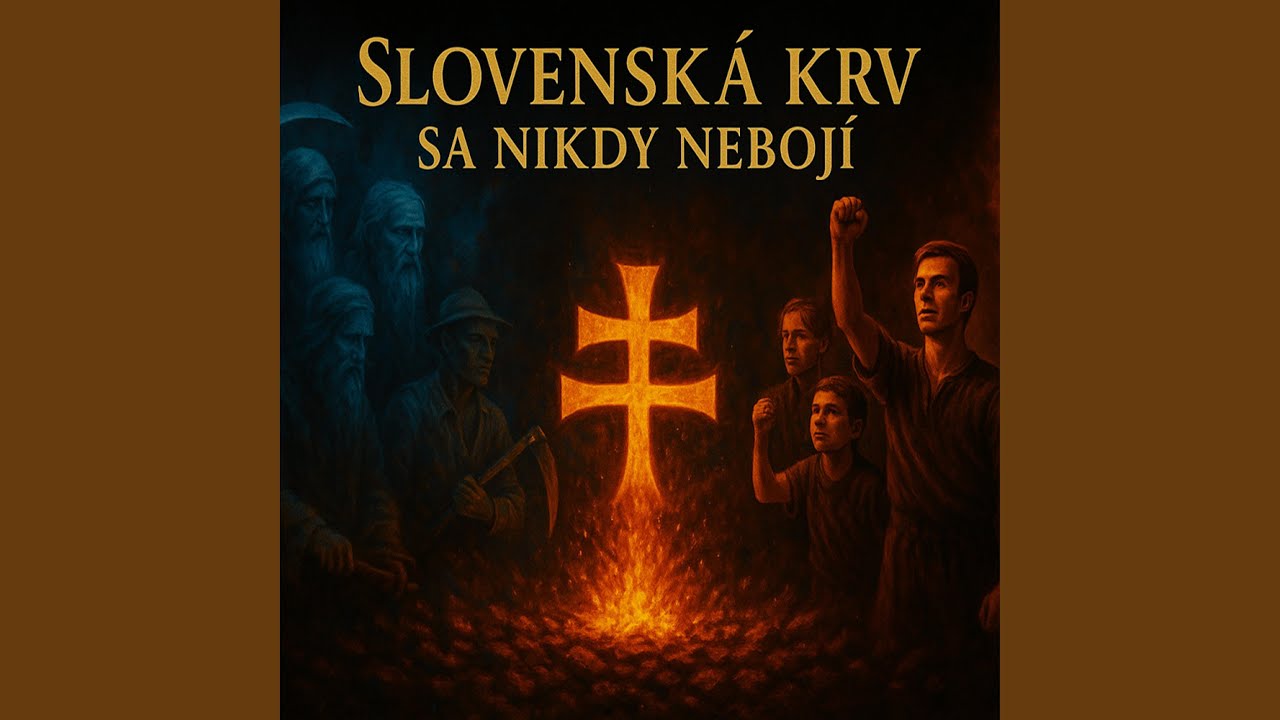 Slovenská krv sa nikdy nebojí