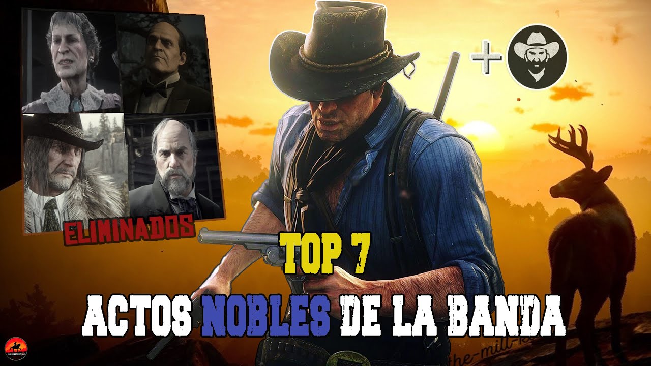 Top 7 actos nobles hechos por la banda de Dutch #rdr2 #reddeadredemtion2  #reddeadredemption #games